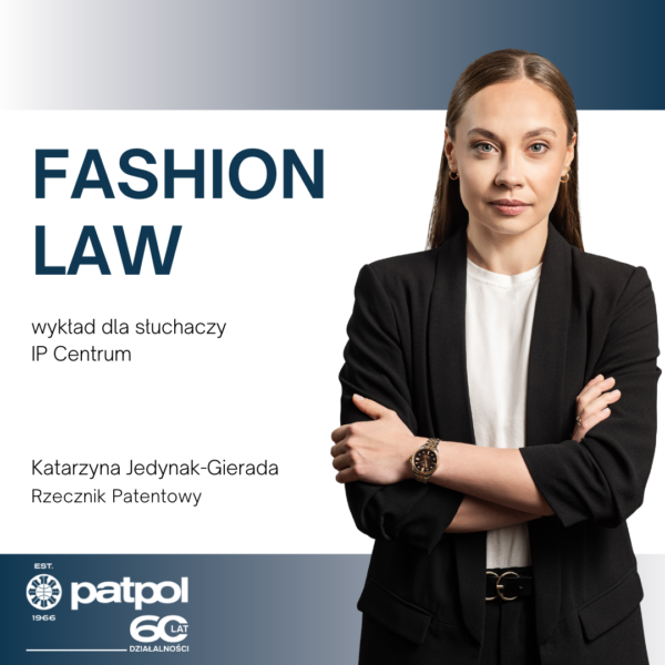 fashion-law-ip-centrum-katarzyna-jedynak-gierada